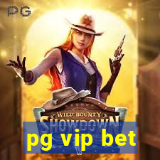 pg vip bet